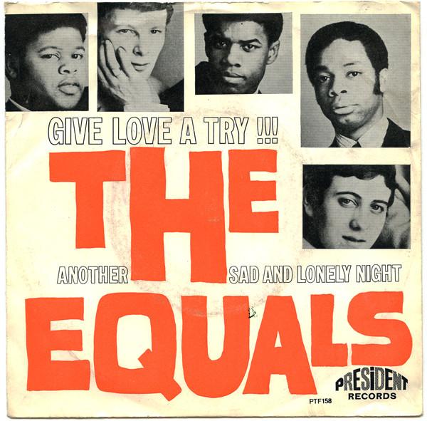 The Equals - Give Love A Try !!!