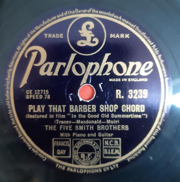 The Five Smith Brothers - Play That Barber Shop Chord / Hop Scotch Polka (Scotch Hot)
