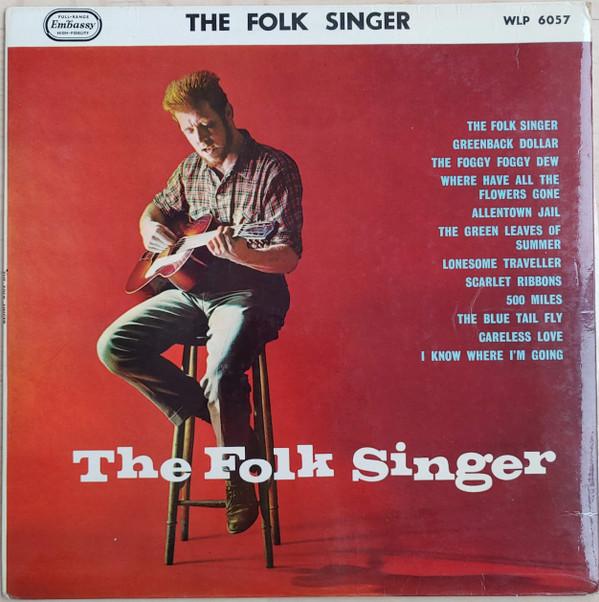  - The Folk Singer