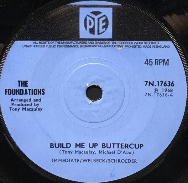 The Foundations - Build Me Up Buttercup