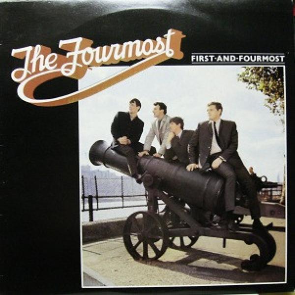 The Fourmost - First And Fourmost