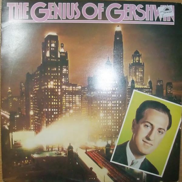  - The Genius Of Gershwin
