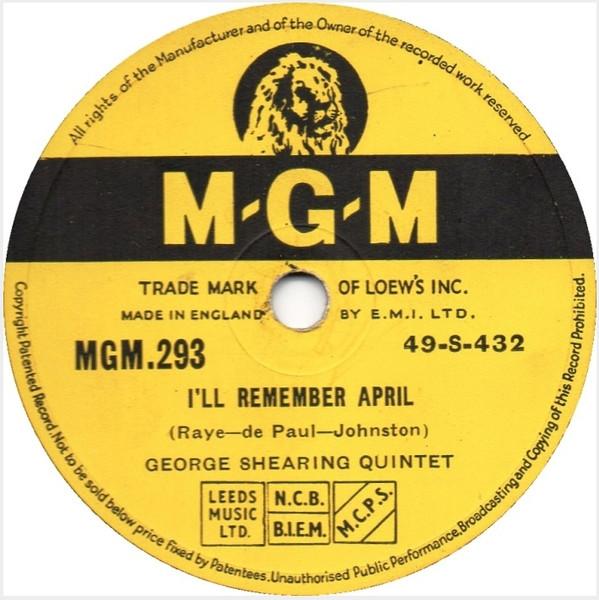 The George Shearing Quintet - I'll Remember April / Jumping With Symphony Sid