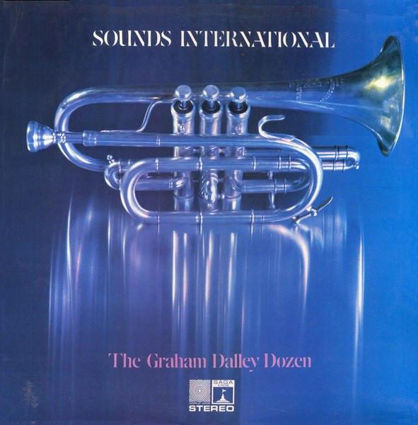 The Graham Dalley Dozen - Sounds International