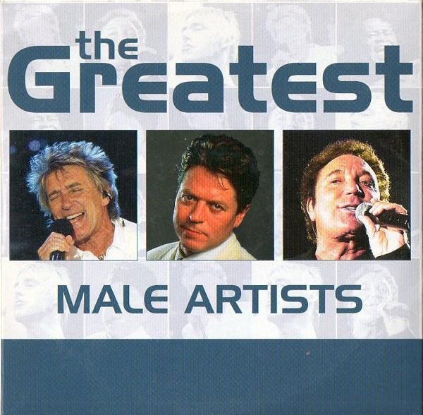  - The Greatest Male Artists
