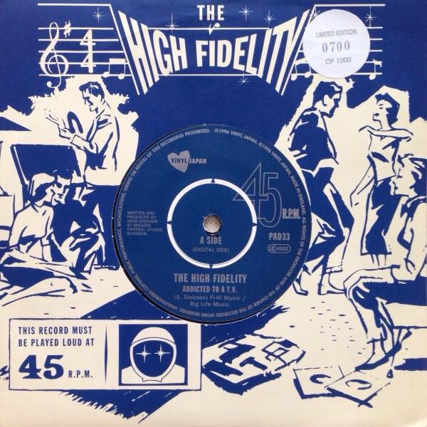 The HIGH FIDELITY - Addicted To A T.V.