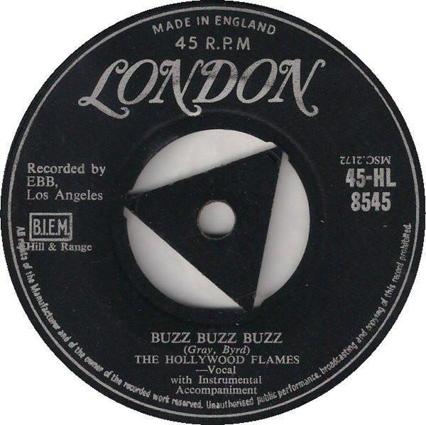 The Hollywood Flames - Buzz-Buzz-Buzz / Crazy