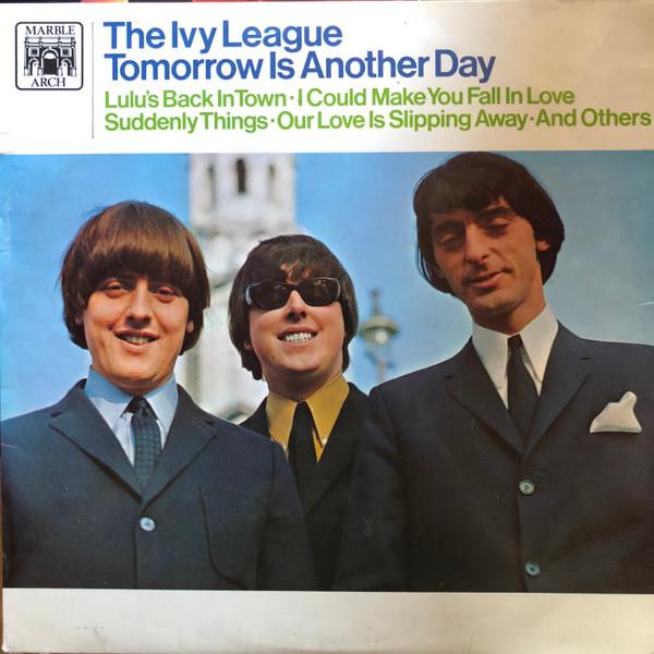 The Ivy League - Tomorrow Is Another Day