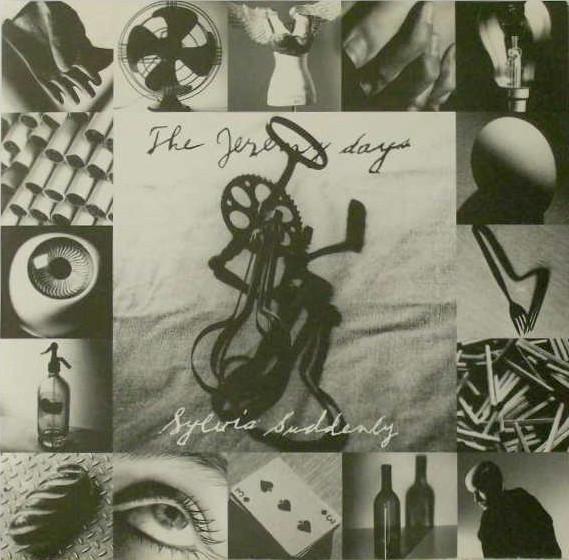 The Jeremy Days - Sylvia Suddenly