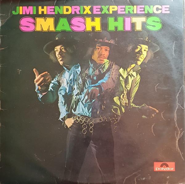 The Jimi Hendrix Experience - Smash Hits