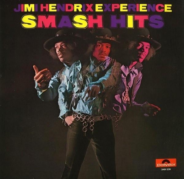 The Jimi Hendrix Experience - Smash Hits