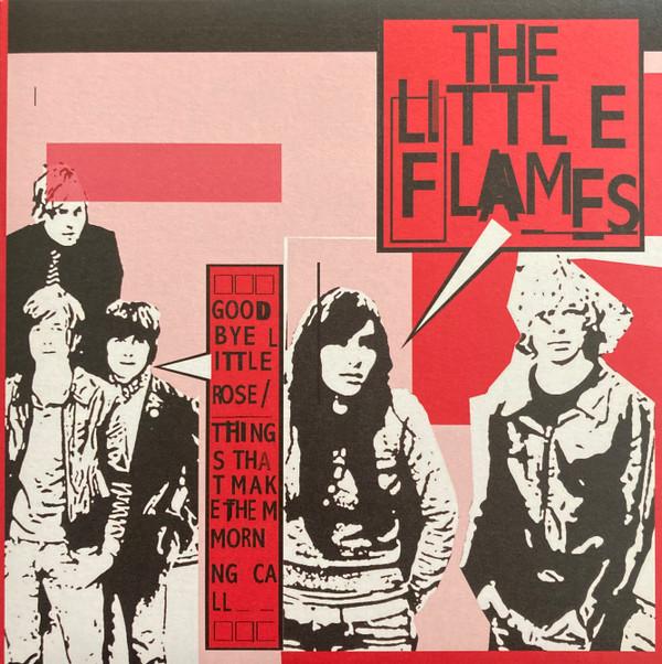The Little Flames - Goodbye Little Rose
