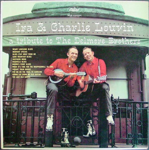 The Louvin Brothers - A Tribute To The Delmore Brothers