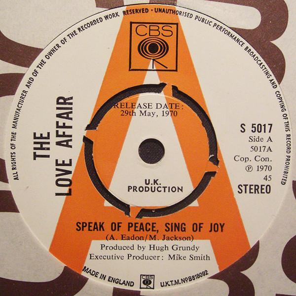 The Love Affair - Speak Of Peace, Sing Of Joy