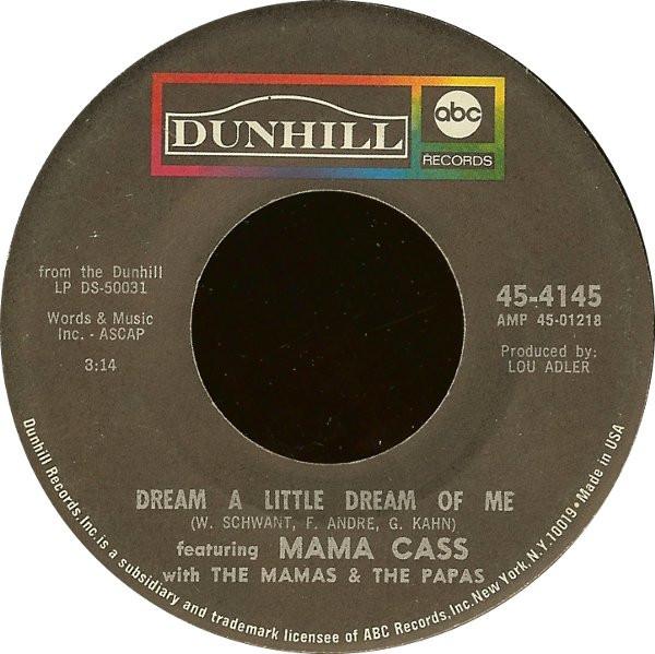 The Mamas & The Papas, Cass Elliot - Dream A Little Dream Of Me