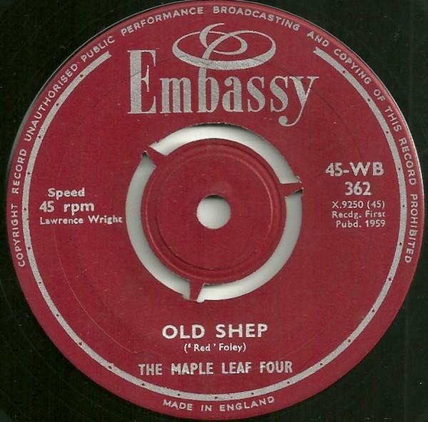 The Maple Leaf Four - Old Shep / The Clock On The Wall