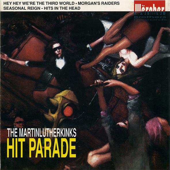 The Martin Luther Kinks - Hit Parade