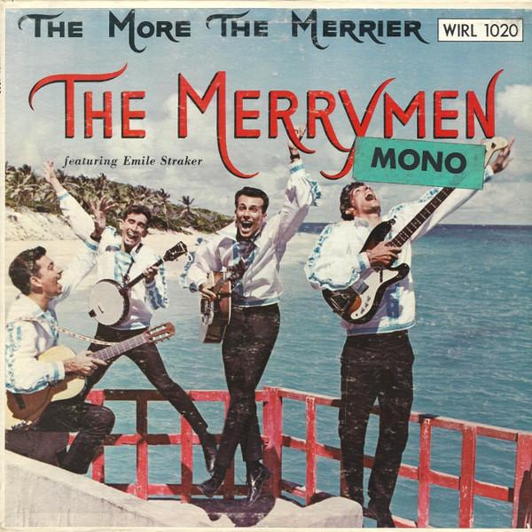 The Merrymen, Emile Straker - The More The Merrier