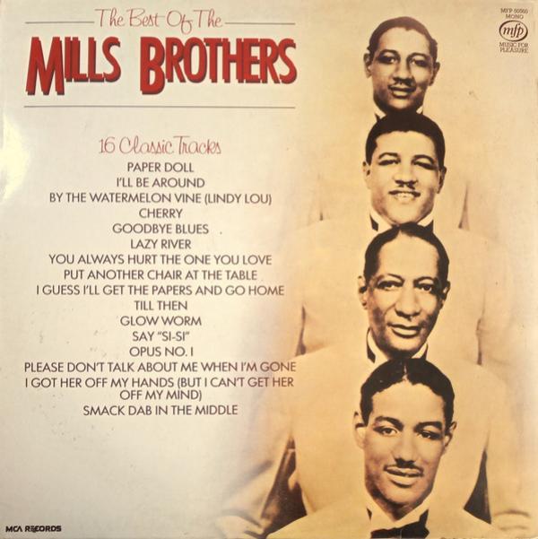 The Mills Brothers - The Best Of The Mills Brothers