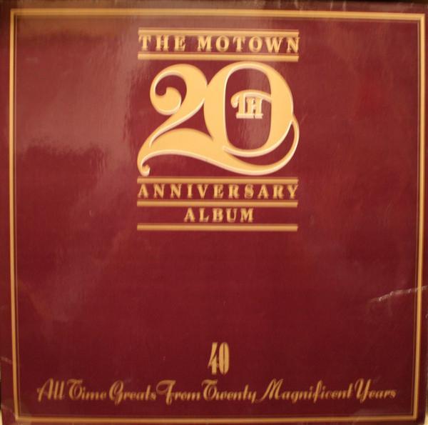  - The Motown 20th Anniversary Album