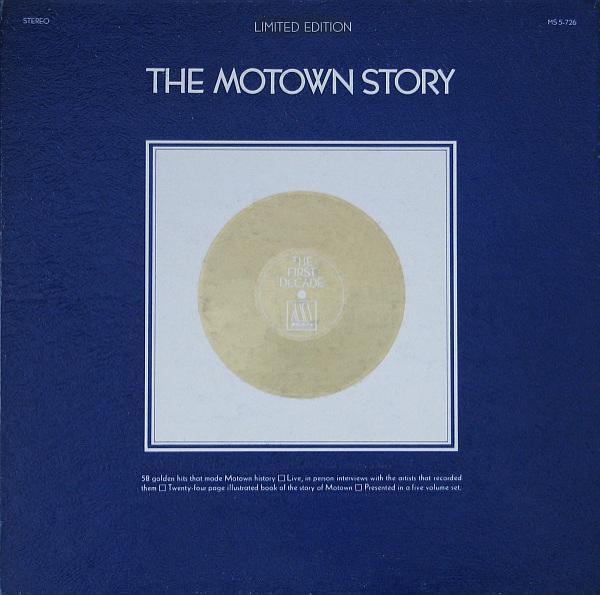  - The Motown Story: The First Decade