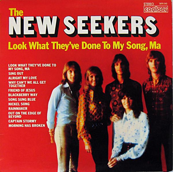 The New Seekers - Look What They've Done To My Song, Ma