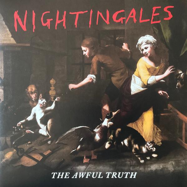 The Nightingales - The Awful Truth