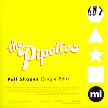 The Pipettes - Pull Shapes