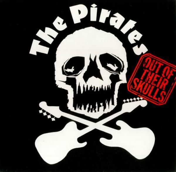 The Pirates (3) - Out Of Their Skulls