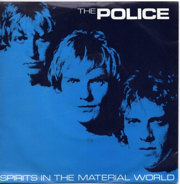 The Police - Spirits In The Material World