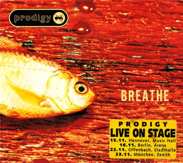 The Prodigy - Breathe