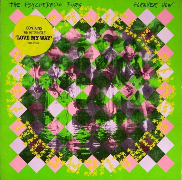 The Psychedelic Furs - Forever Now