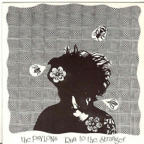 The Psylons - Run To The Stranger