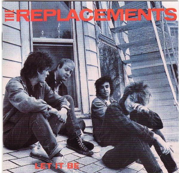 The Replacements - Let It Be
