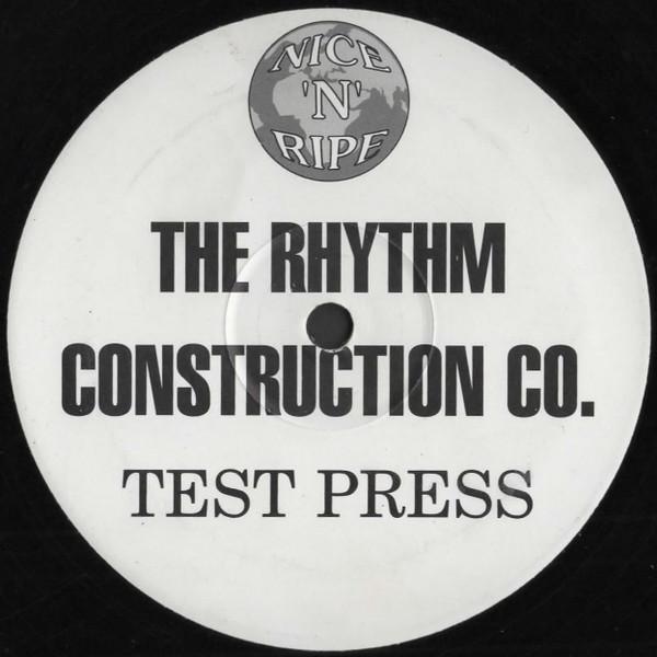 The Rhythm Construction Co. - Test Press