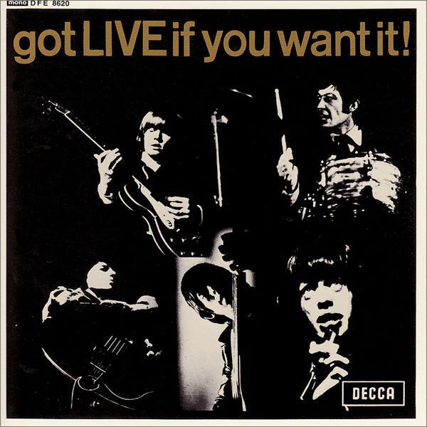 The Rolling Stones - Got Live If You Want It!