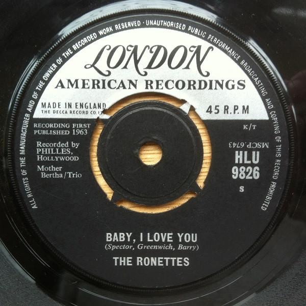 The Ronettes, The Phil Spector Group - Baby, I Love You / Miss Joan And Mr. Sam