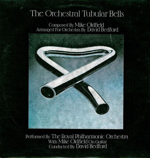 The Royal Philharmonic Orchestra, Mike Oldfield, David Bedford - The Orchestral Tubular Bells