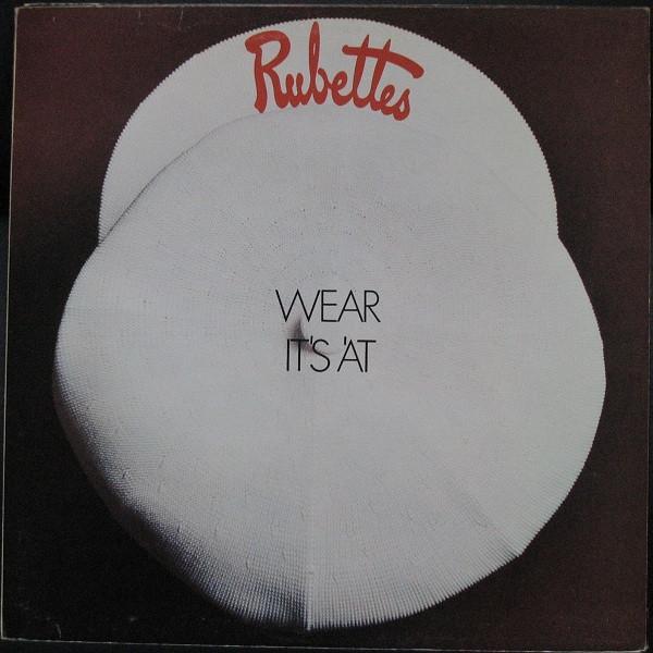 The Rubettes - Wear It's 'At