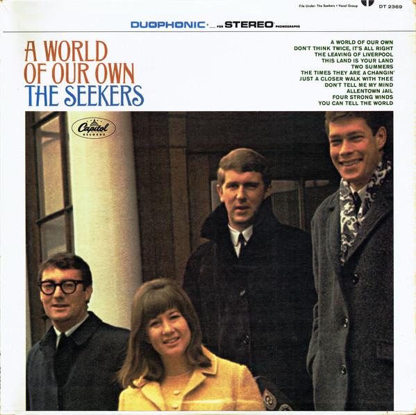 The Seekers - A World Of Our Own