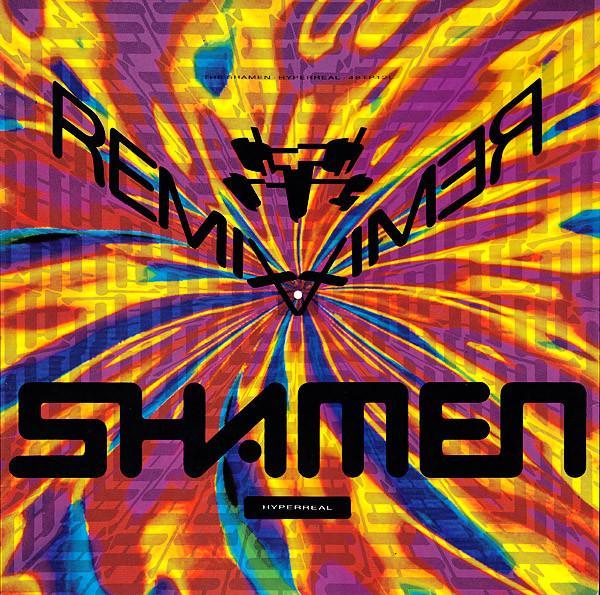 The Shamen - Hyperreal (Remix)