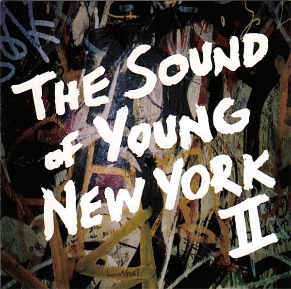  - The Sound Of Young New York II