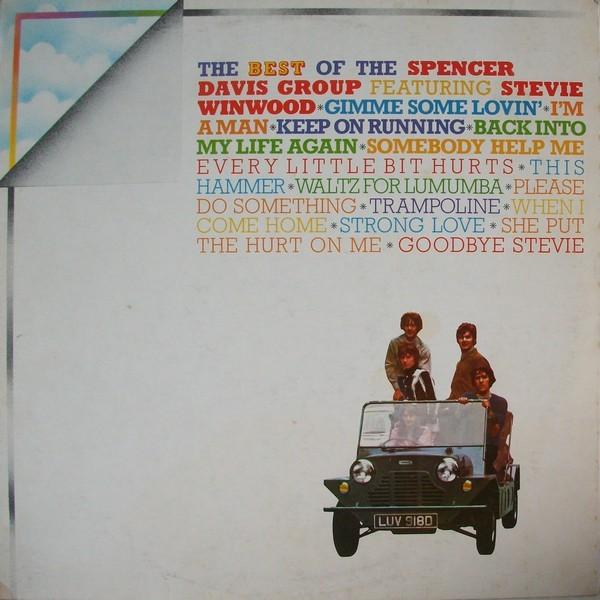 The Spencer Davis Group, Steve Winwood - The Best Of The Spencer Davis Group Featuring Stevie Winwood
