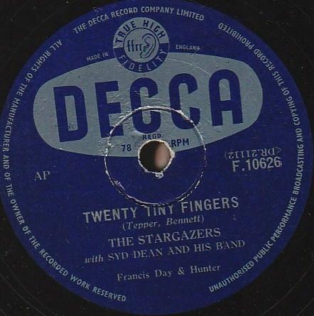 The Stargazers, Syd Dean And His Band - Twenty Tiny Fingers / An Old Beer Bottle