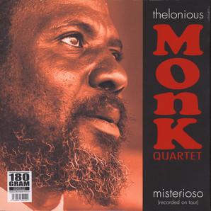 The Thelonious Monk Quartet - Misterioso (Recorded On Tour)