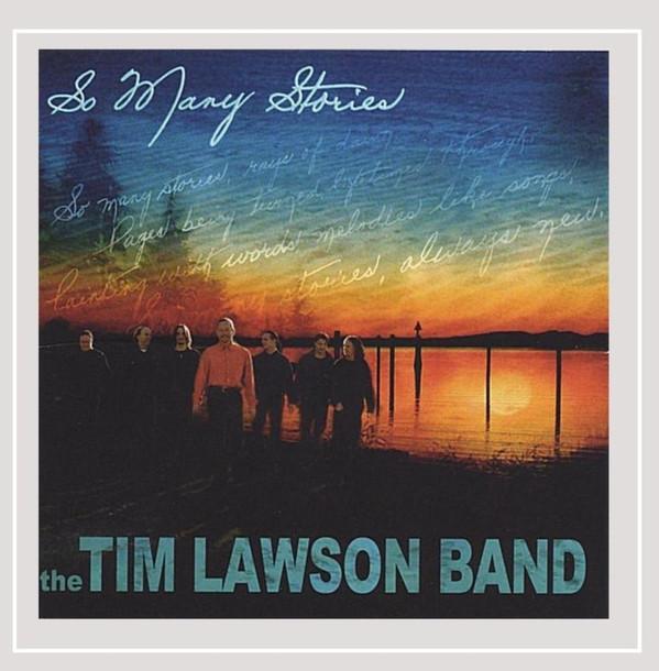 The Tim Lawson Band - So Many Stories