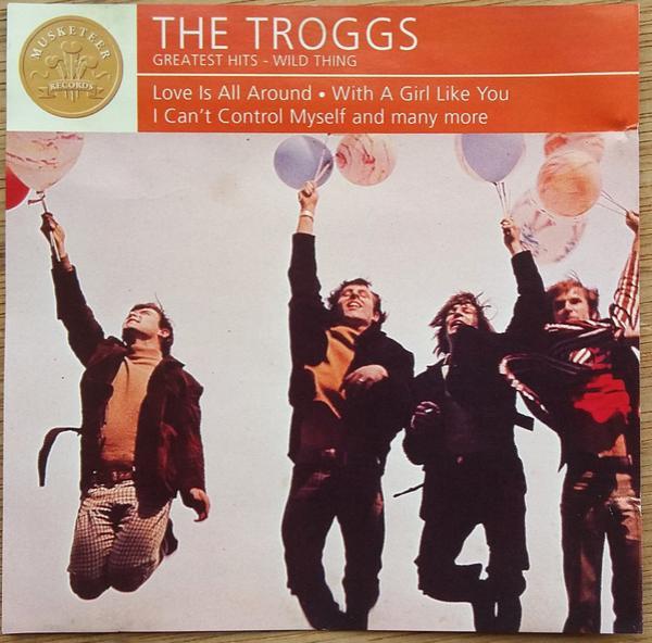 The Troggs - Greatest Hits - Wild Thing