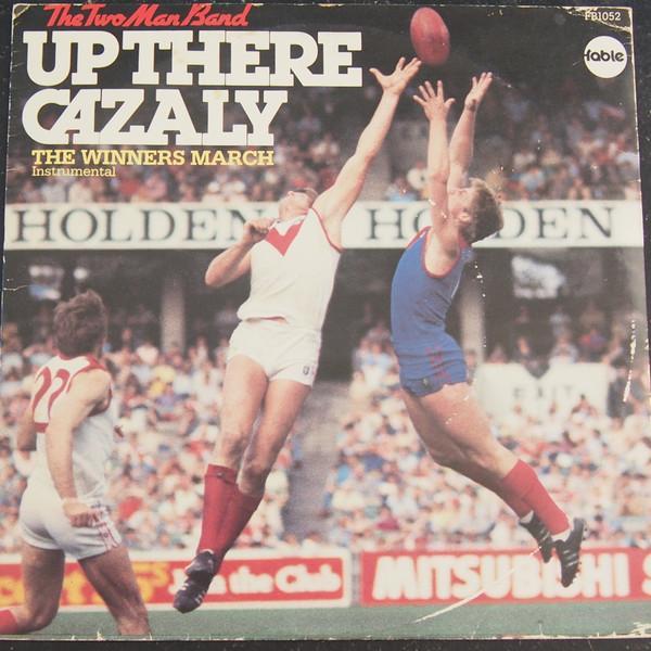 The Two-Man Band - Up There Cazaly