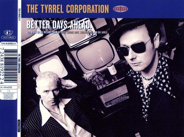 The Tyrrel Corporation - Better Days Ahead