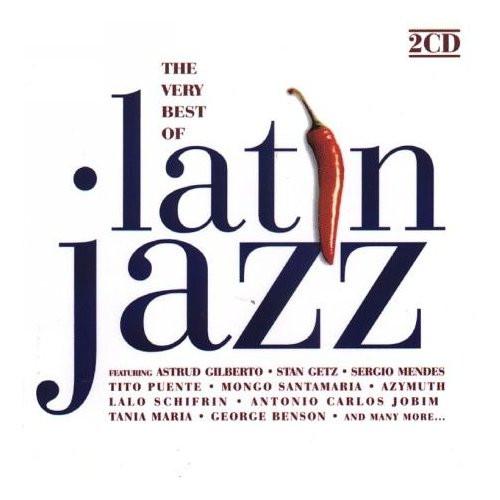  - The Very Best Of Latin Jazz